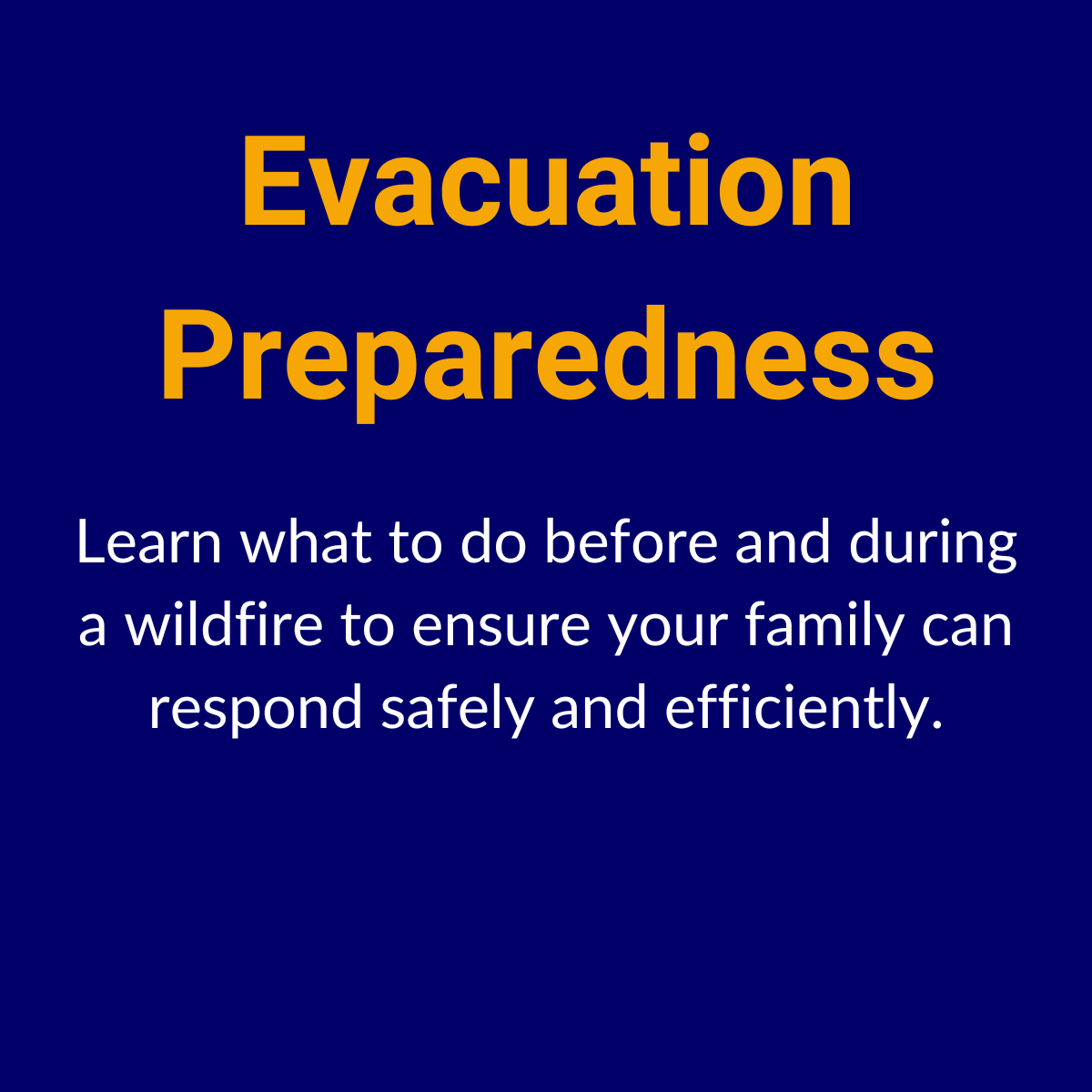 View evacuation preparedness information at MtFireInfo