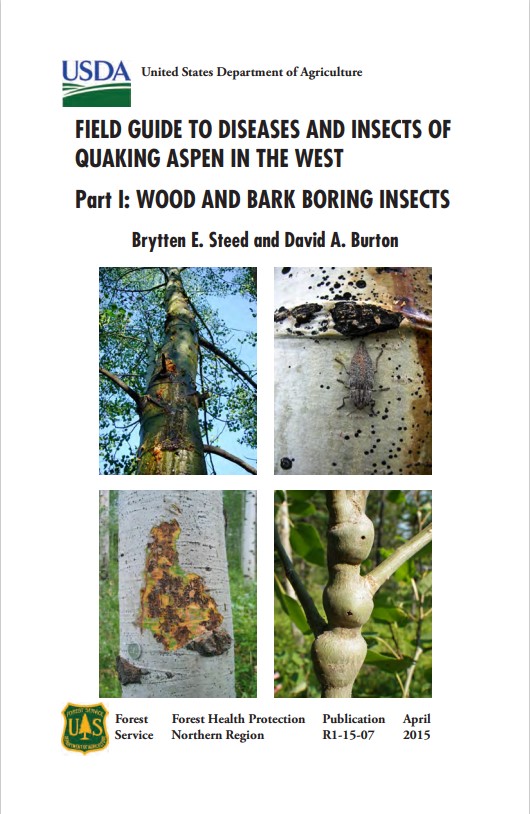 Front cover of Field Guide to Diseases and Insects of Quaking Aspen in the West with pictures of aspen insects and disease damage